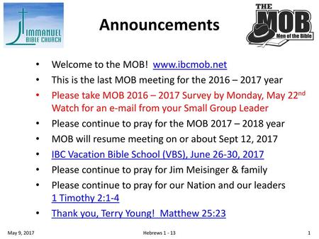 Announcements Welcome to the MOB!