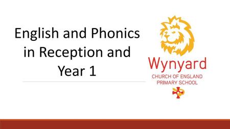 English and Phonics in Reception and Year 1