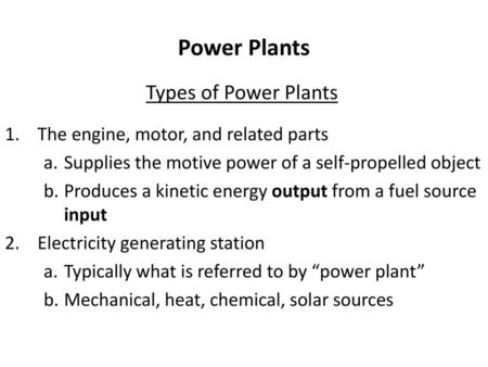 Power Plants Types of Power Plants