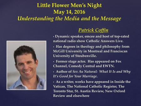 Little Flower Men’s Night Understanding the Media and the Message