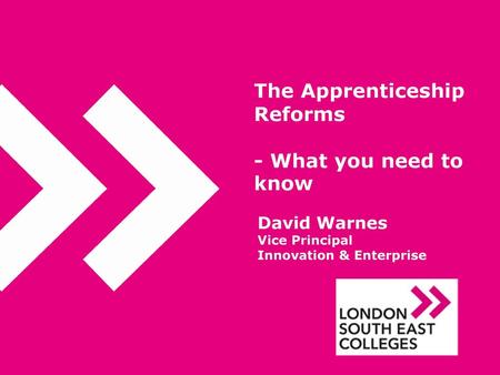 The Apprenticeship Reforms