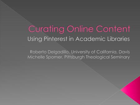 Curating Online Content