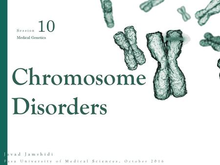 Chromosome Abnormalities