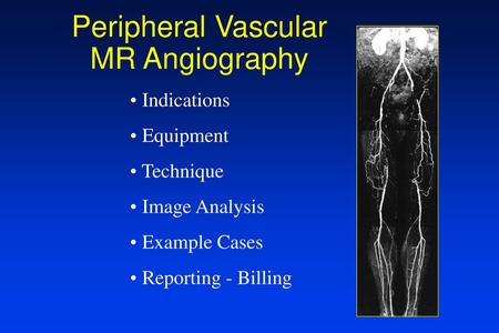 Peripheral Vascular MR Angiography