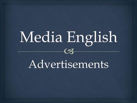 Media English Advertisements.