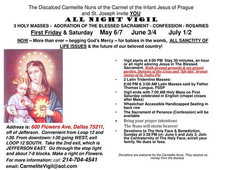 The Discalced Carmelite Nuns of the Carmel of the Infant Jesus of Prague and St. Joseph invite YOU ALL NIGHT Vigil 3 HOLY MASSES - ADORATION OF THE.