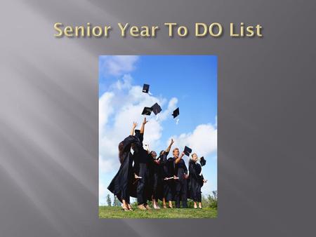 Senior Year To DO List.