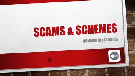 Scams & Schemes Common Sense Media.