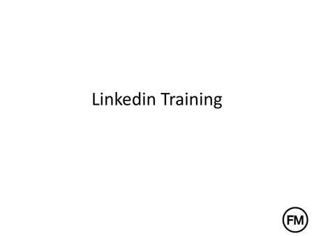 Linkedin Training.