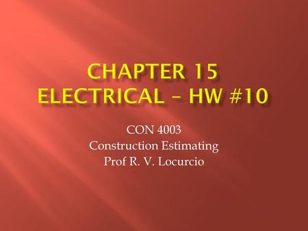 Chapter 15 Electrical – HW #10