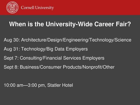 When is the University-Wide Career Fair?