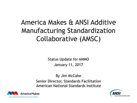 Status Update for AMMO January 11, 2017 By Jim McCabe