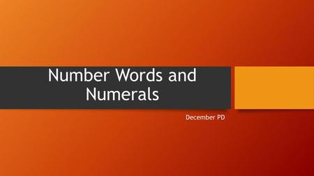 Number Words and Numerals