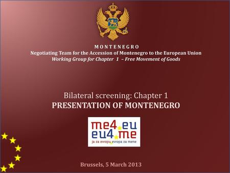 PRESENTATION OF MONTENEGRO