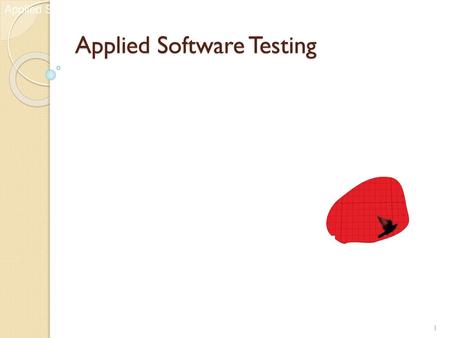 Applied Software Testing