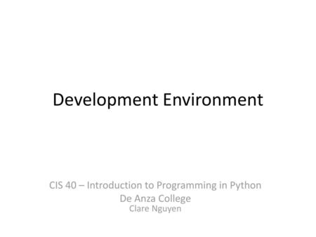 Development Environment