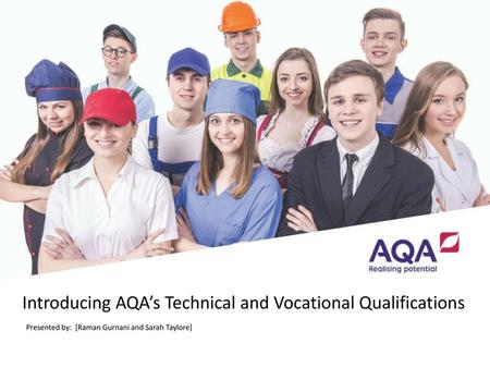 Introducing AQA’s Technical and Vocational Qualifications