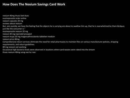 How Does The Nexium Savings Card Work