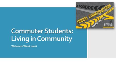 Commuter Students: Living in Community