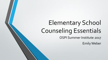 Elementary School Counseling Essentials