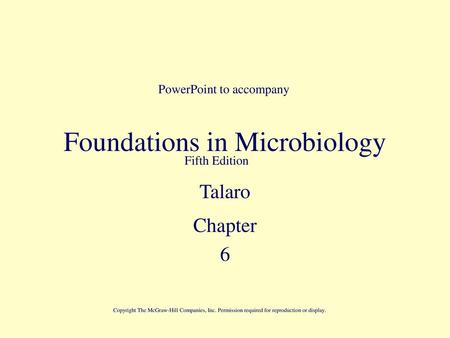 Foundations in Microbiology