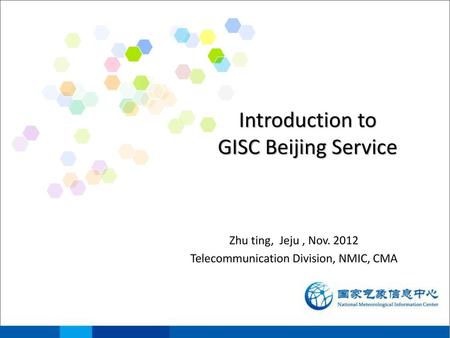 Introduction to GISC Beijing Service