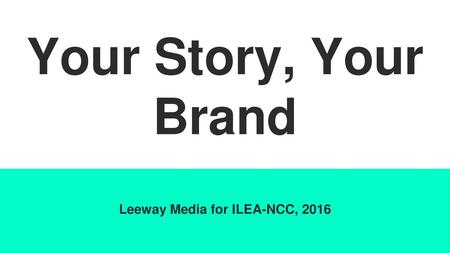 Leeway Media for ILEA-NCC, 2016