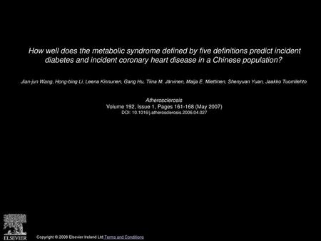 How well does the metabolic syndrome defined by five definitions predict incident diabetes and incident coronary heart disease in a Chinese population? 