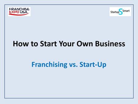 How to Start Your Own Business