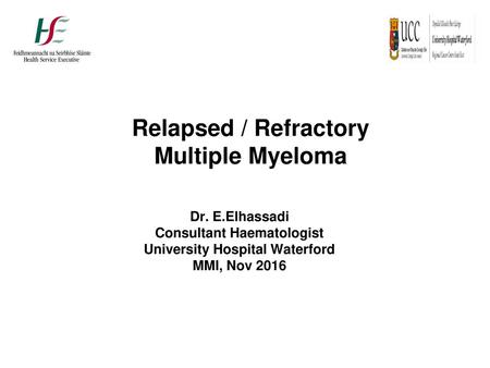 Relapsed / Refractory Multiple Myeloma