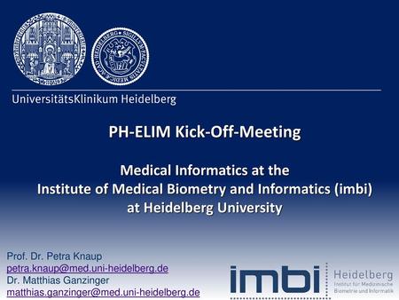 PH-ELIM Kick-Off-Meeting Medical Informatics at the