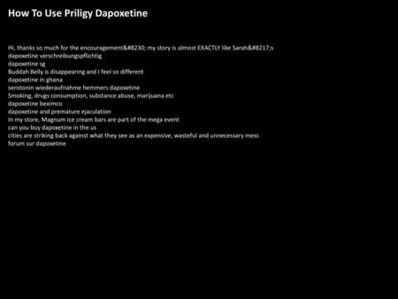 How To Use Priligy Dapoxetine