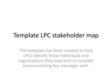 Template LPC stakeholder map