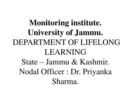 Monitoring institute. University of Jammu