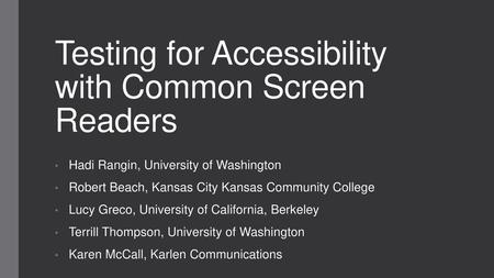 Testing for Accessibility with Common Screen Readers