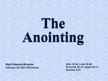 The Anointing Bazil Howard-Browne February 19, 2017 PM Service