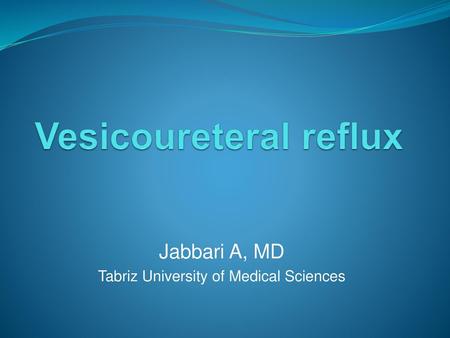 Vesicoureteral reflux