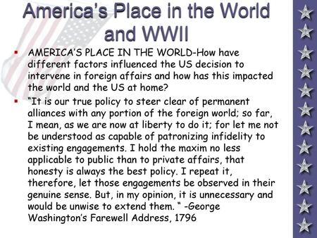 America’s Place in the World and WWII