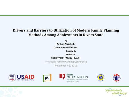 Co-Authors: Ndifreke M. SOCIETY FOR FAMILY HEALTH