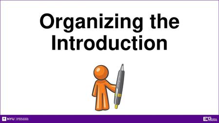 Organizing the Introduction