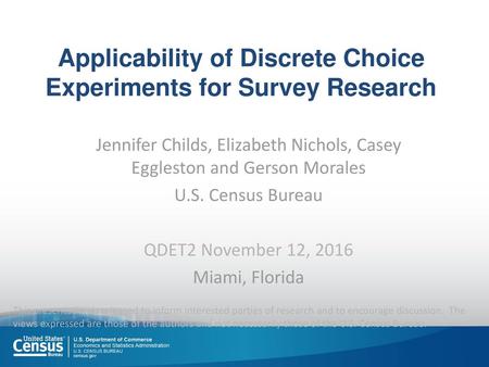 Applicability of Discrete Choice Experiments for Survey Research