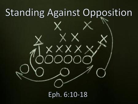 Standing Against Opposition