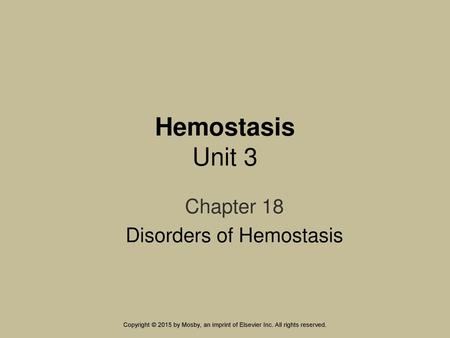 Chapter 18 Disorders of Hemostasis