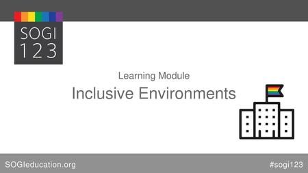 Inclusive Environments