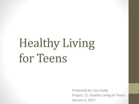 Healthy Living for Teens