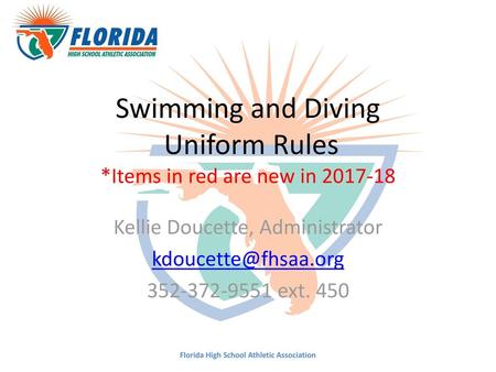 Swimming and Diving Uniform Rules *Items in red are new in