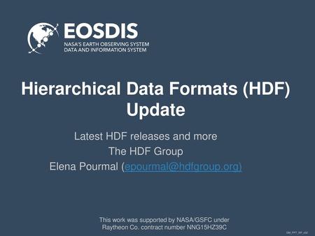 Hierarchical Data Formats (HDF) Update