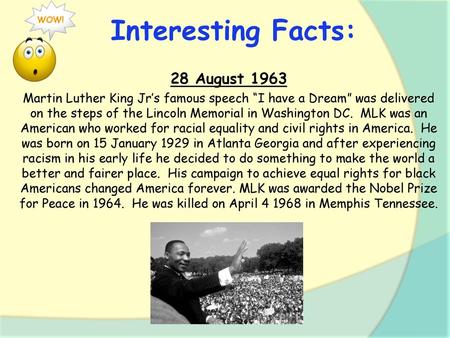 Interesting Facts: 28 August 1963