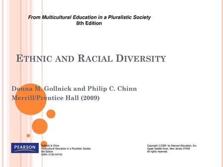 Ethnic and Racial Diversity