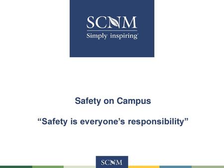 “Safety is everyone’s responsibility”